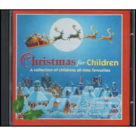 Christmas for Children: A Collection of Childrens All-Time Favourites (Music CD)